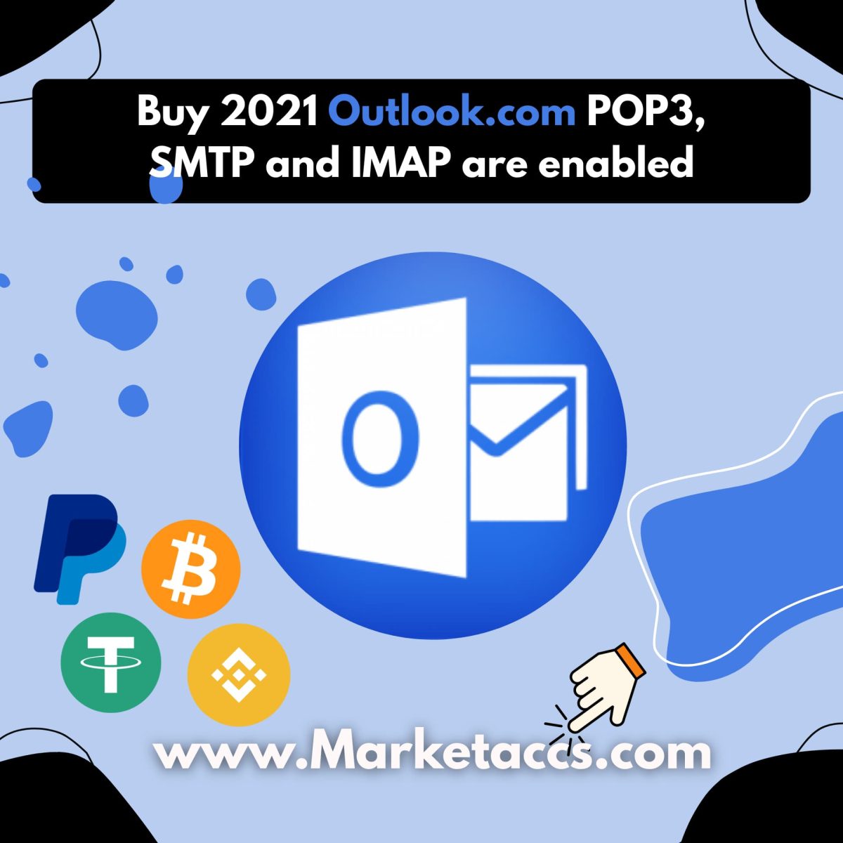 Buy Outlook.com 2021 Accounts – POP3, SMTP, IMAP Enabled, Verified