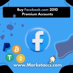 Buy Facebook 2010 Premium Accounts – Verified, Secure with Unique Photos