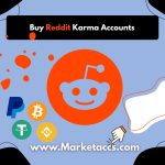Buy Reddit Karma Accounts – Verified, Manual Created & Secure