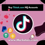 Buy TikTok HQ Accounts – Real Accounts with Hotmail Emails