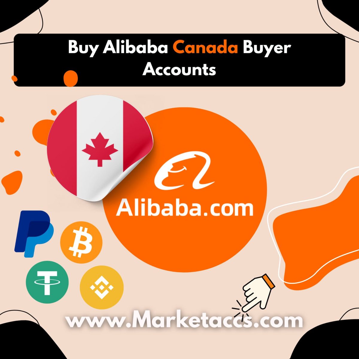 Buy Alibaba Canada buyer accounts for wholesale sourcing, business verification, and local presence