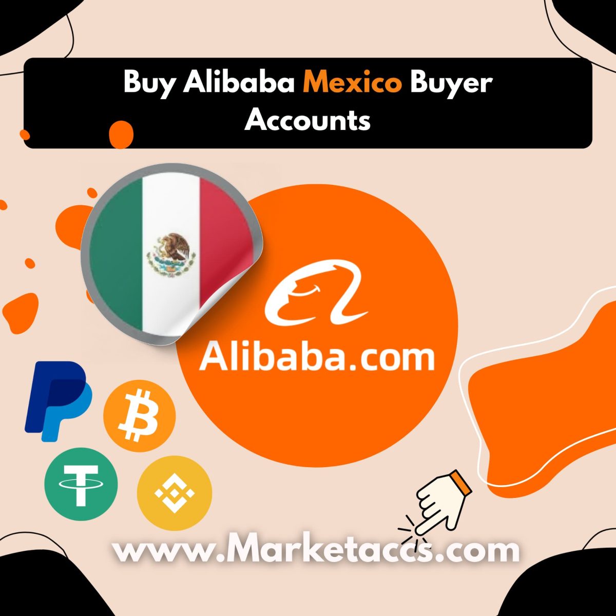 Buy Alibaba Mexico buyer accounts for B2B sourcing, local market presence, and supplier trust