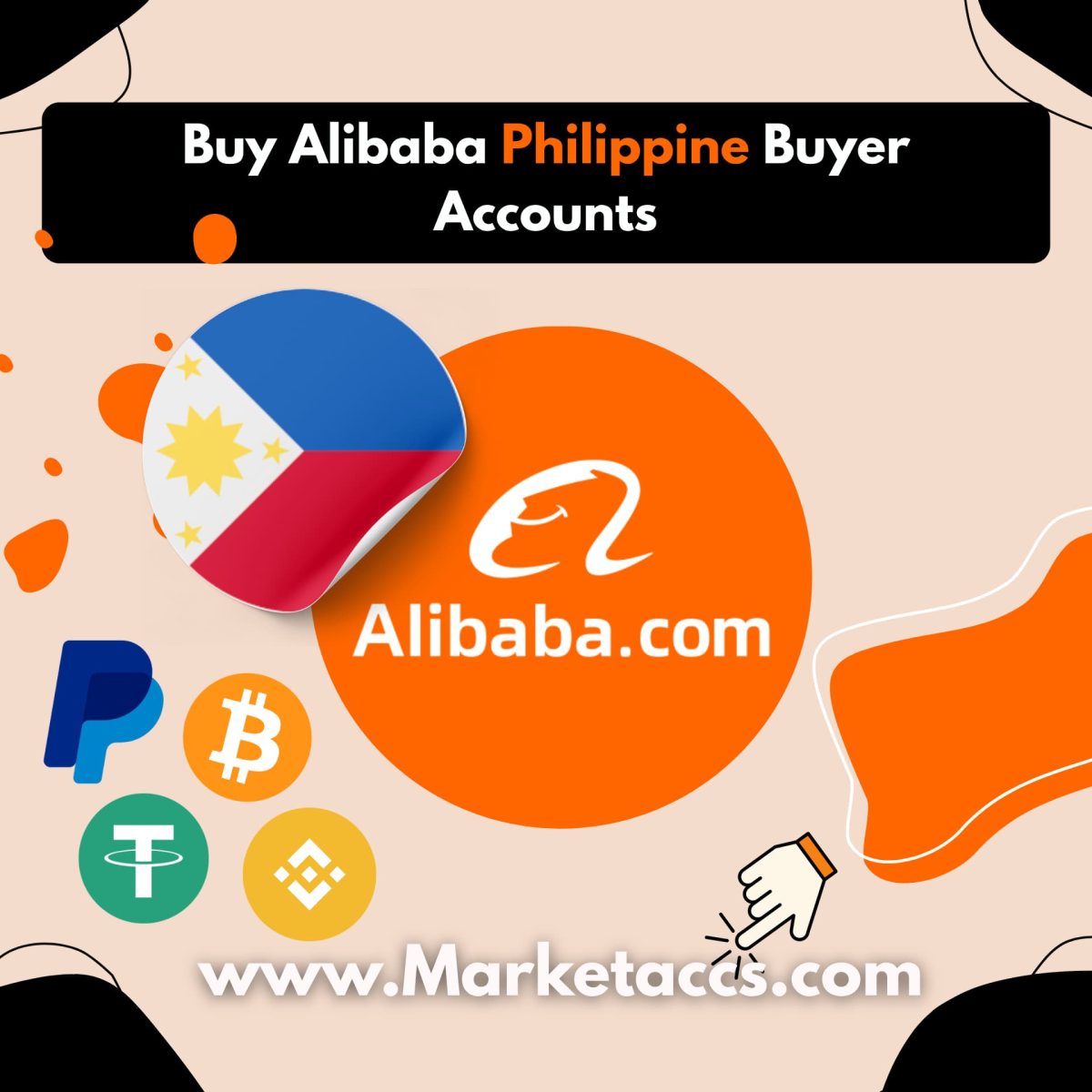 Buy Alibaba Philippine buyer accounts for B2B sourcing, local market presence, and supplier trust