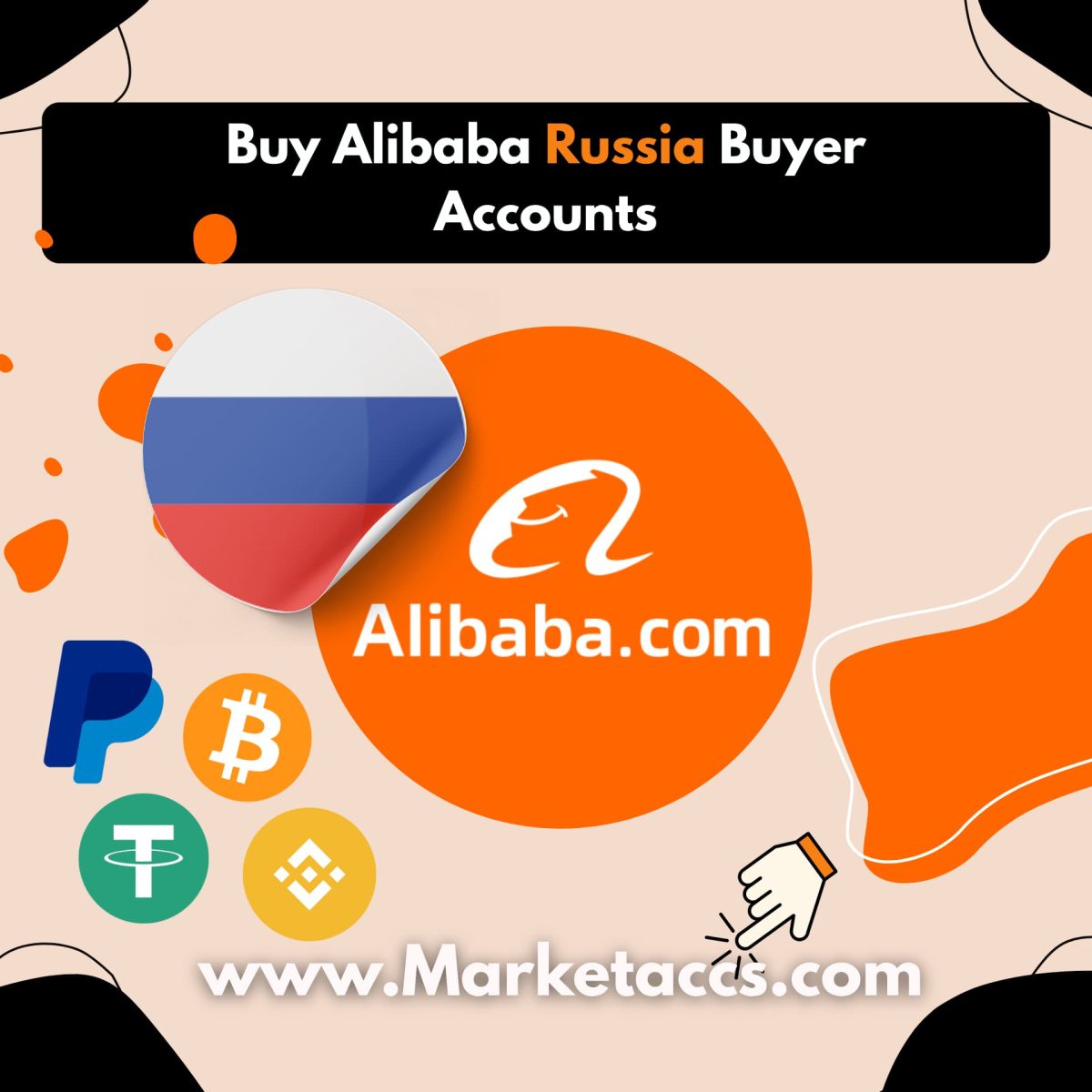 Buy Alibaba Russia buyer accounts for B2B sourcing, local market presence, and supplier trust