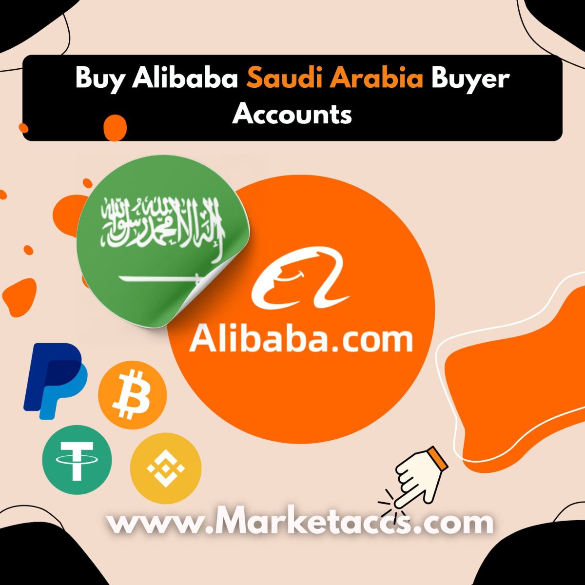 Buy Alibaba Saudi Arabia buyer accounts for B2B sourcing, local market presence, and supplier trust
