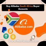 Buy Alibaba South Africa buyer accounts for B2B sourcing, local market presence, and supplier trust