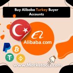 Buy Alibaba Turkey buyer accounts for B2B sourcing, local market presence, and supplier trust