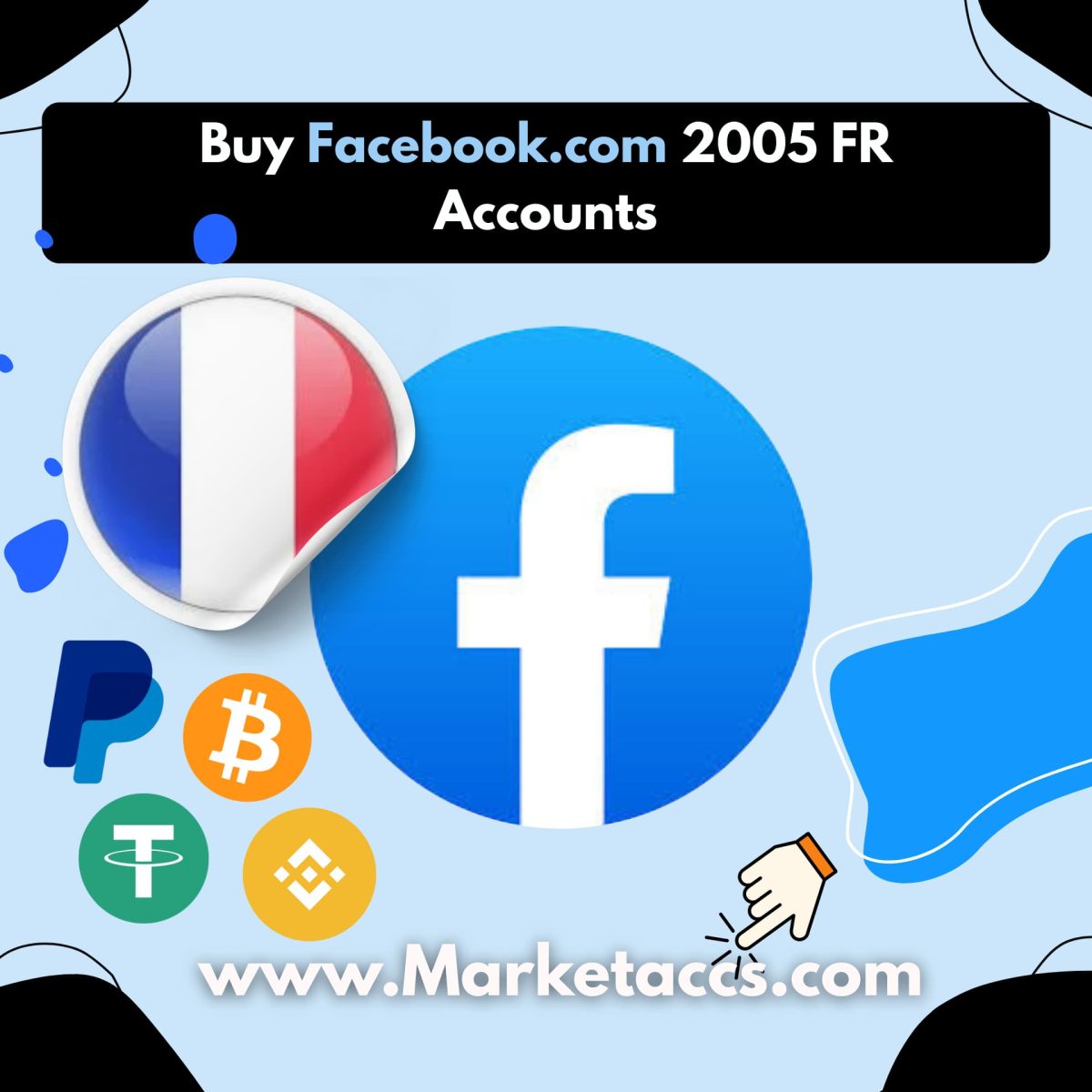 Buy 2005 Facebook accounts from France for long-established credibility and stable marketing