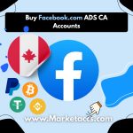 Buy Facebook ad accounts based in Canada for high-quality campaign performance and targeting