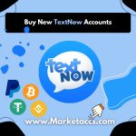 Buy new TextNow accounts for anonymous texting, calling, and virtual numbers