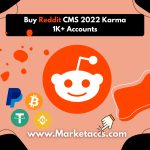 Buy Reddit accounts created in 2022 with 1K+ karma for CMS posting and credibility