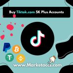 Buy Tiktok.com 5K Plus Accounts